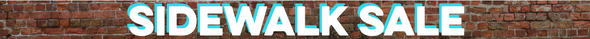 30% SIDEWALK SALE