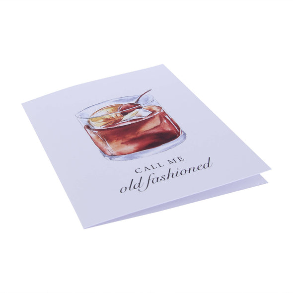 Call Me Old Fashioned Bourbon Greeting Card