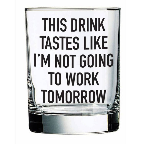 This Drink Tastes Like | 14oz Liquor Glass