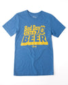 Bad Day to be a Beer Blue Unisex Blended T-Shirt