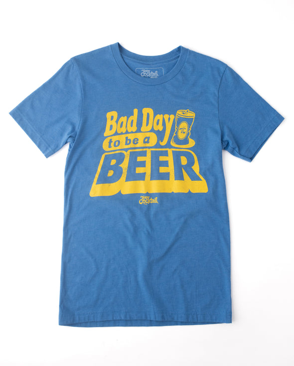 Bad Day to be a Beer Blue Unisex Blended T-Shirt