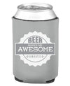 Beer Makes Me Awesome Collapsible Boozie