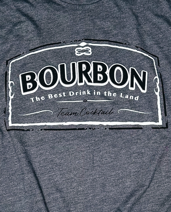 Bourbon: Best Drink in the Land Unisex Tee