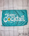 Team Cocktail Flag - 16"x24"