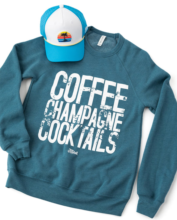 Coffee Champagne Cocktails Deep Teal Unisex Sweatshirt