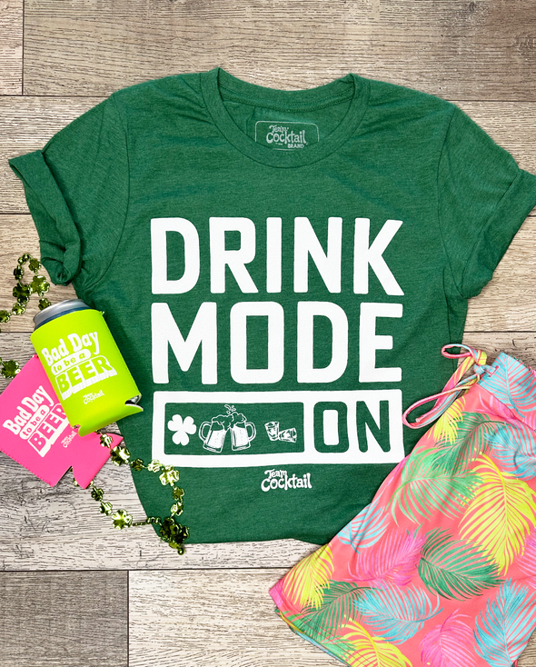 Drink Mode ON Unisex Tee