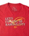 Let's FuKCing Go Kansas City Unisex Tee