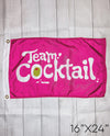 Team Cocktail Flag - 16"x24"