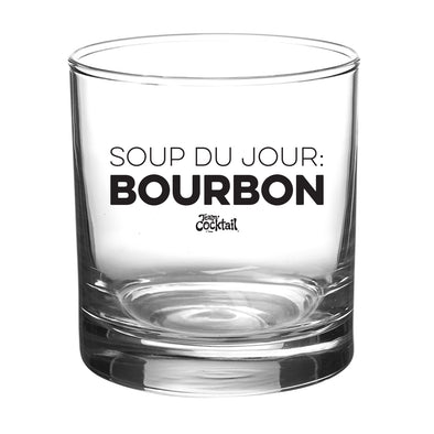 Soup Du Jour: BOURBON 11oz Lowball Glass