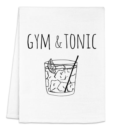 Gym & Tonic - Funny Kitchen Towel