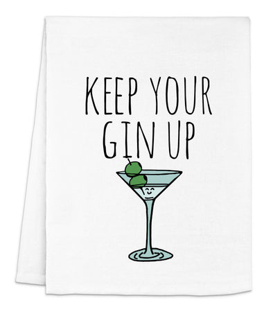 Keep Your Gin Up - Kitchen Towel