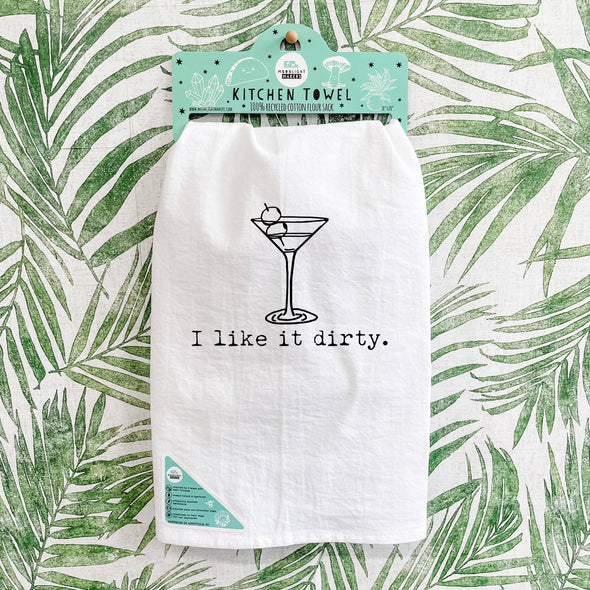 I Like It Dirty - Kitchen Towels