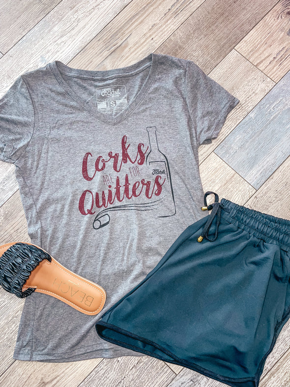 Corks are for Quitters Ladies Vneck Tee