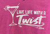 Live Life with a Twist Ladies V-neck Tee