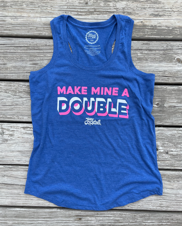Make Mine A Double Shadow Ladies Tank
