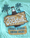 Travel Global, Drink Local Throwback Unisex Tee