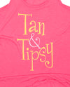 Tan & Tipsy Ladies Tank
